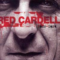 Red Cardell : Sans fard